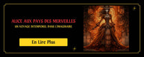 Alice aux Pays des Merveilles Un voyage intemporel dans l'imaginaire