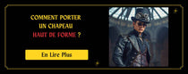 comment porter un chapeau haut de forme ?