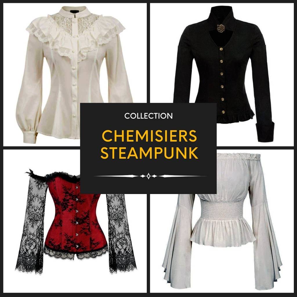 Collection Chemisiers Steampunk