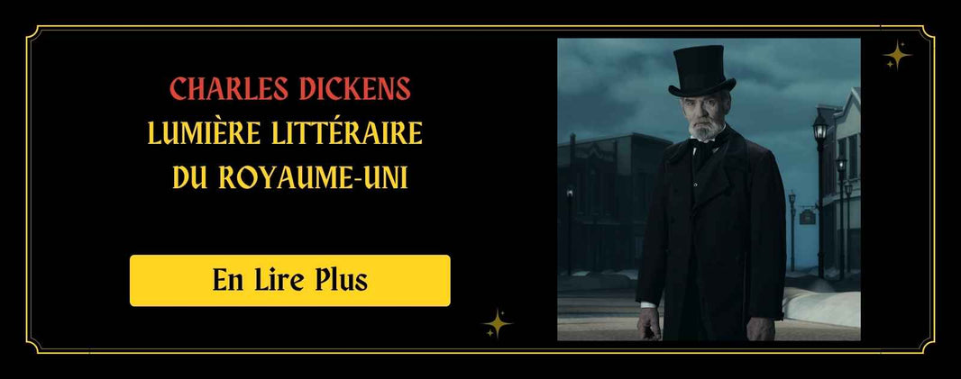 Charles Dickens  La Lumière Littéraire du Royaume-Uni