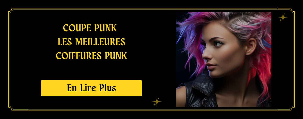 Coupe Punk : Les meilleures coiffures Punk