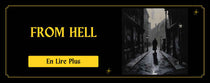 From Hell Jack l'éventreur selon Alan Moore