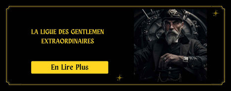 La Ligue des Gentlemen Extraordinaires : Une Oeuvre Steampunk