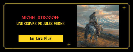 Michel Strogoff : une œuvre de Jules Verne