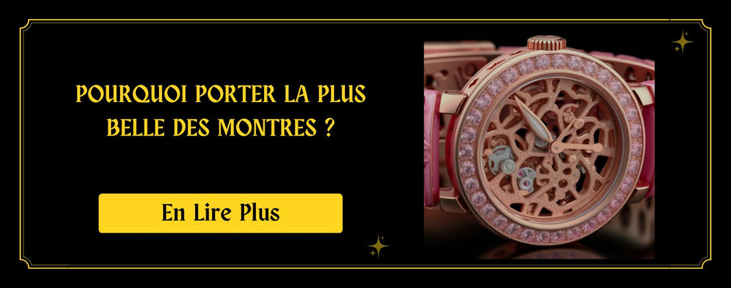 Montre Squelette Femme  Pourquoi porter la plus belle des montres ?