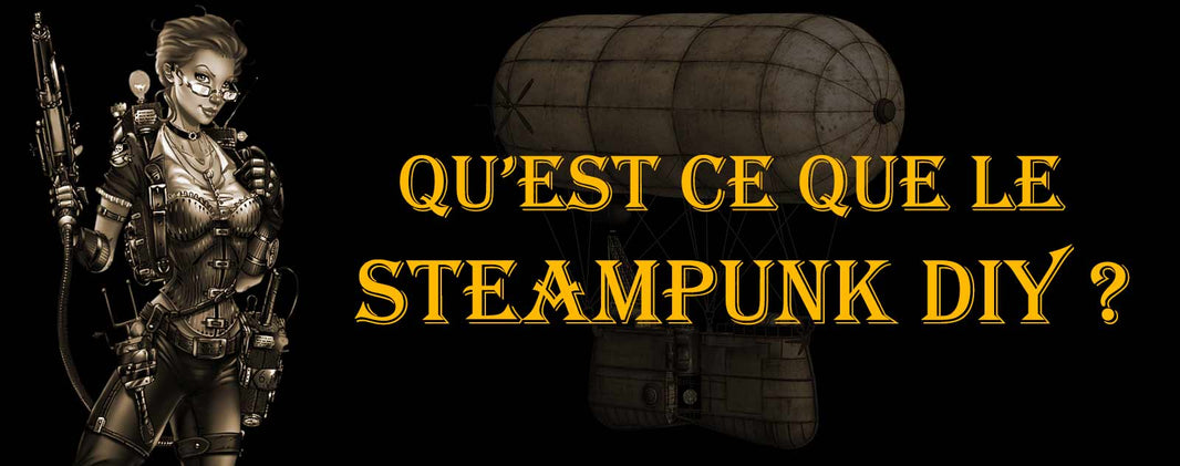 Definition Steampunk DIY