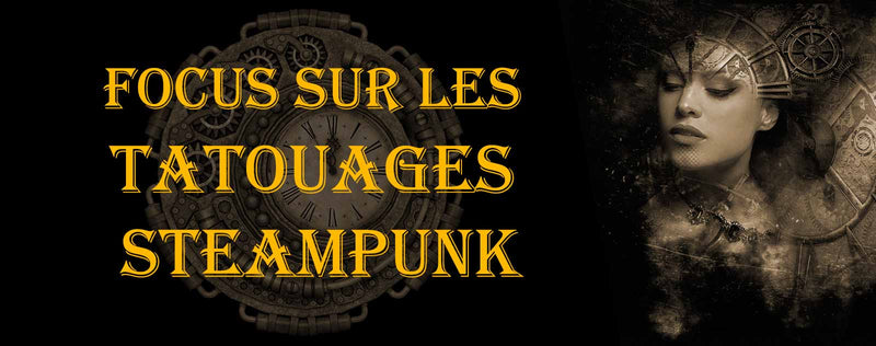 Tatouage Steampunk : significations et inspiration