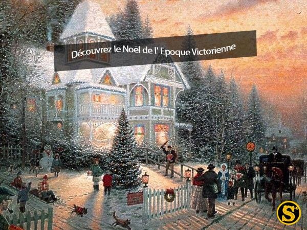 Découvrez le Noël de l’ Epoque Victorienne