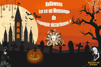 Halloween, Est ce un Mensonge de l’époque victorienne ?