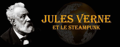 Pourquoi Jules Verne n'a pas crée le Steampunk ?