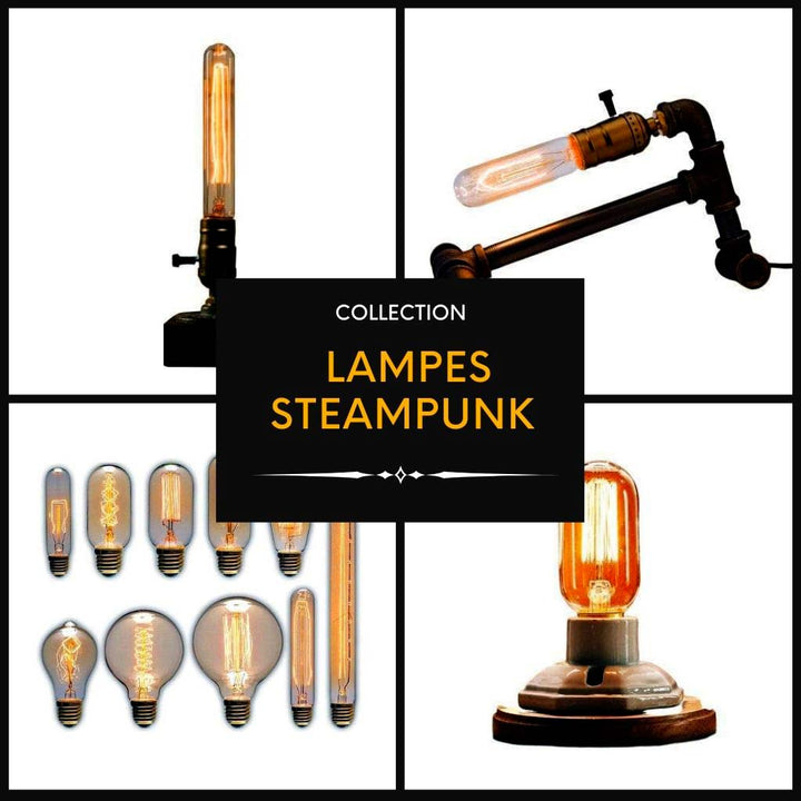 Collection Lampes Steampunk