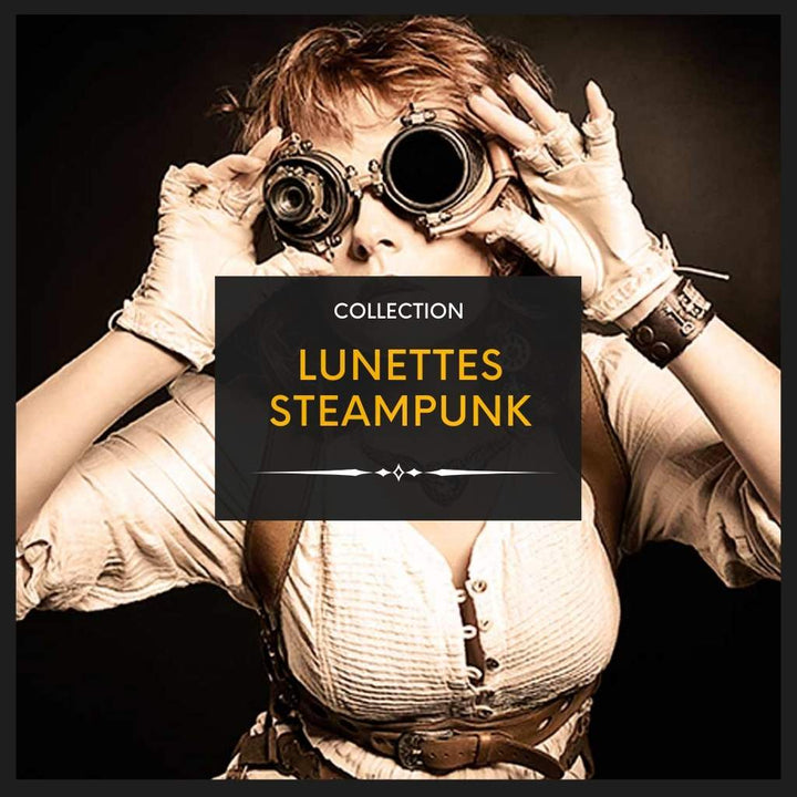 Collection Lunettes Steampunk