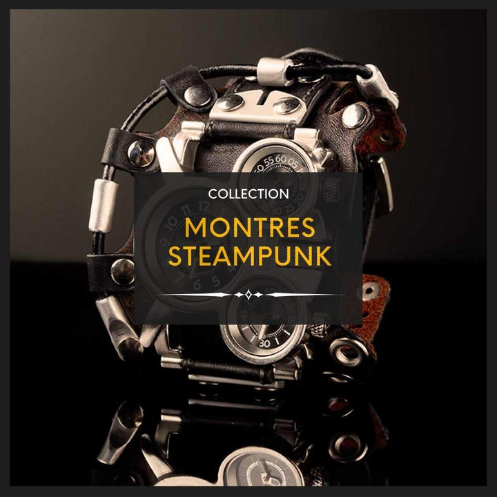 Collection Montres Steampunk